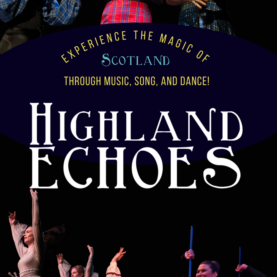 Highland Echoes Scottish show